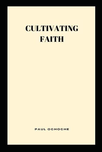 Cover image for Cultivating Faith