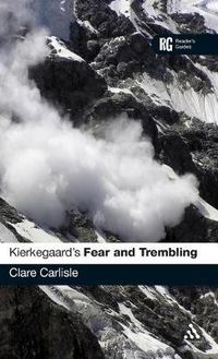 Cover image for Kierkegaard's 'Fear and Trembling': A Reader's Guide