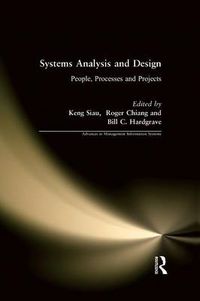 Cover image for Systems Analysis and Design: People, Processes, and Projects