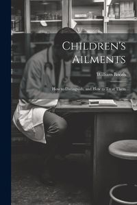 Cover image for Children's Ailments