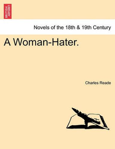 Cover image for A Woman-Hater.Vol. II.