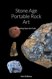 Cover image for Stone Age Portable Rock Art