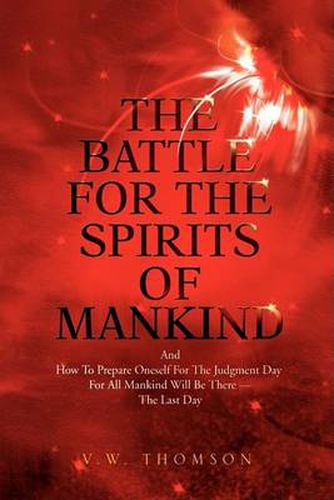 Cover image for The Battle for the Spirits of Mankind