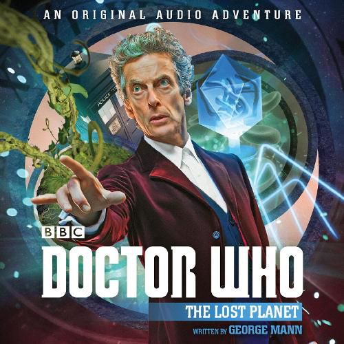 Cover image for Doctor Who: The Lost Planet: 12th Doctor Audio Original