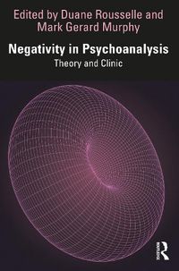 Cover image for Negativity in Psychoanalysis