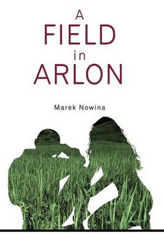 Cover image for A Field in Arlon