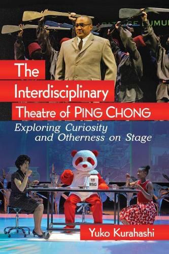 Cover image for The Interdisciplinary Theatre of Ping Chong: Exploring Curiosity and Otherness on Stage