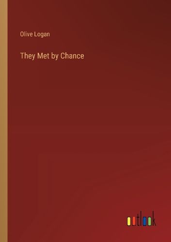 They Met by Chance