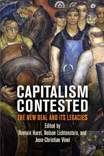 Cover image for Capitalism Contested: The New Deal and Its Legacies