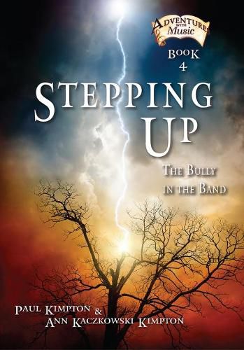 Cover image for Stepping Up: The Bully in the Band