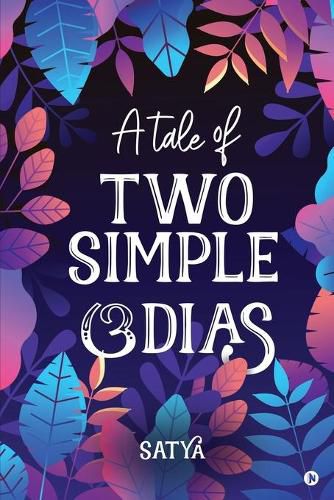 Cover image for A Tale of Two Simple &#2835;dias