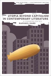 Cover image for Utopia Beyond Capitalism in Contemporary Literature