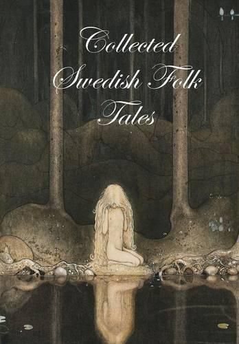 Cover image for Collected Swedish Folk Tales