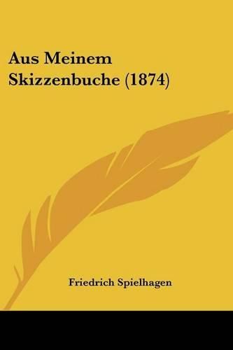 Aus Meinem Skizzenbuche (1874)