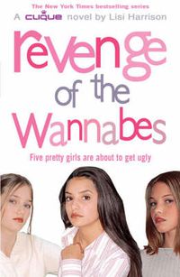 Cover image for Revenge of the Wannabes