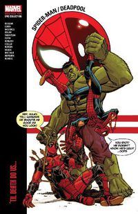Cover image for Spider-Man/Deadpool Modern Era Epic Collection: 'Til Death Do Us...