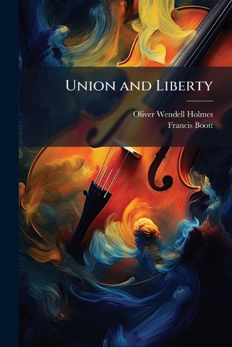 Cover image for Union and Liberty