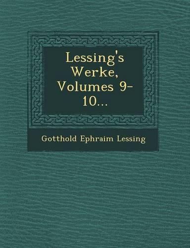 Cover image for Lessing's Werke, Volumes 9-10...