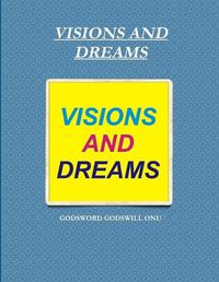 Cover image for Visions and Dreams