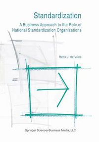 Cover image for Standardization: A Business Approach to the Role of National Standardization Organizations