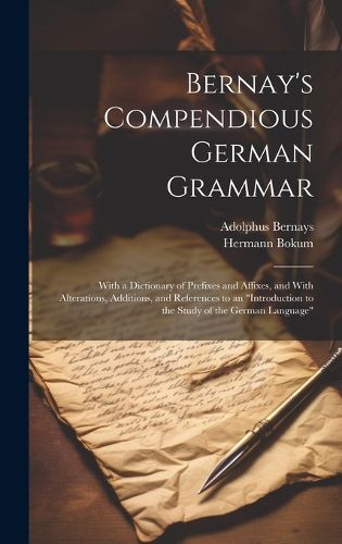 Cover image for Bernay's Compendious German Grammar