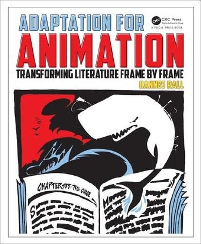 Cover image for Adaptation for Animation: Transforming Literature Frame by Frame