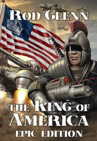Cover image for The King of America: Epic Edition