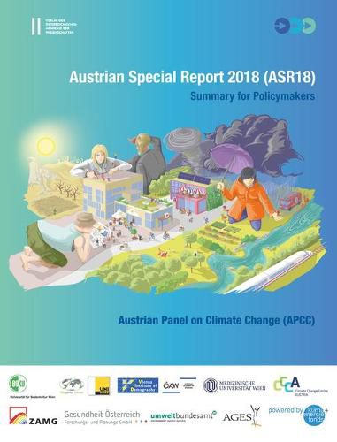 Cover image for Austrian Special Report 2018 (Asr18): Summary for Policymakers. Austrian Panel of Climate Change (Apcc)