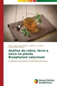 Cover image for Analise de cobre, ferro e zinco na planta Bryophylum calycinum