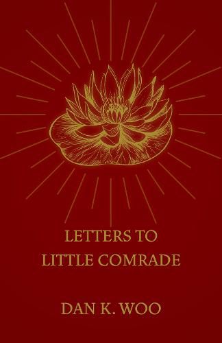 Cover image for Letters to Little Comrade