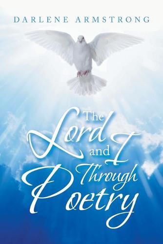 Cover image for The Lord and I Through Poetry