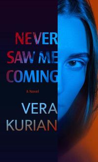 Cover image for Never Saw Me Coming