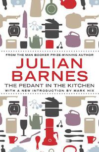 Cover image for The Pedant In The Kitchen
