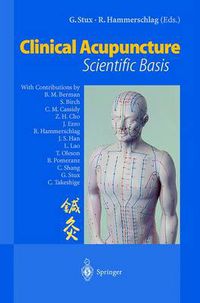 Cover image for Clinical Acupuncture: Scientific Basis