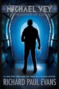 Cover image for Michael Vey: The Prisoner of Cell 25