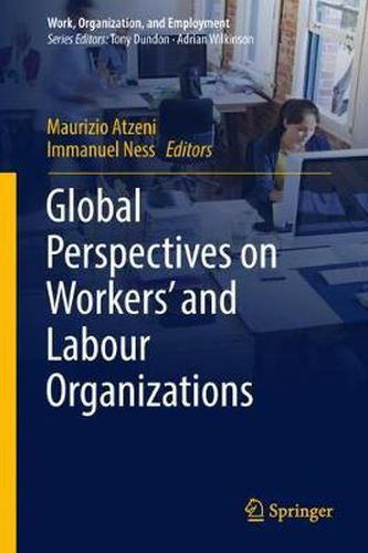 Cover image for Global Perspectives on Workers' and Labour Organizations