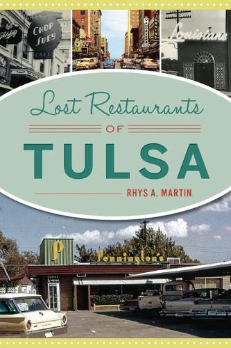 Cover image for Lost Restaurants of Tulsa