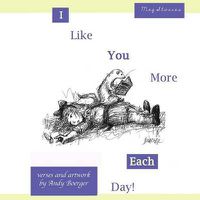 Cover image for I Like You More Each Day