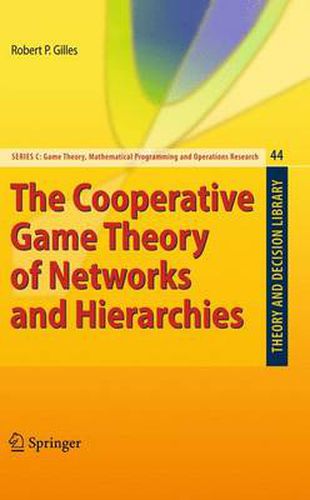 Cover image for The Cooperative Game Theory of Networks and Hierarchies