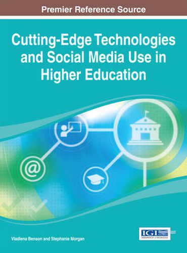 Cover image for Cutting-Edge Technologies and Social Media Use in Higher Education