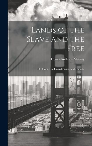 Cover image for Lands of the Slave and the Free