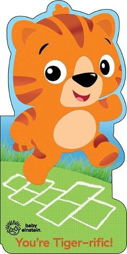 Cover image for Baby Einstein: You're Tiger-Rific!