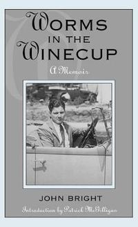 Cover image for Worms in the Winecup: A Memoir