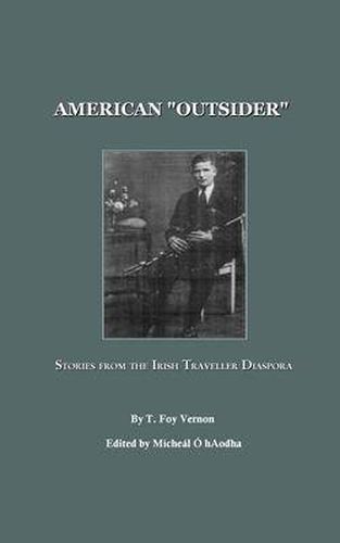 American  Outsider: Stories from the Irish Traveller Diaspora