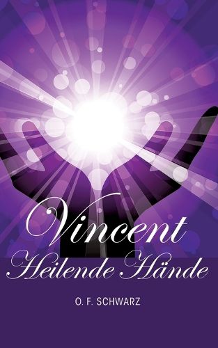 Cover image for Vincent - Heilende Haende