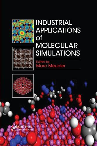 Cover image for Industrial Applications of Molecular Simulations