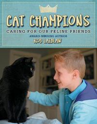 Cover image for Cat Champions: Caring for our Feline Friends