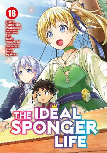 Cover image for The Ideal Sponger Life Vol. 18