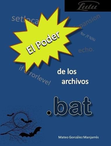 Cover image for El poder de los archivos .bat