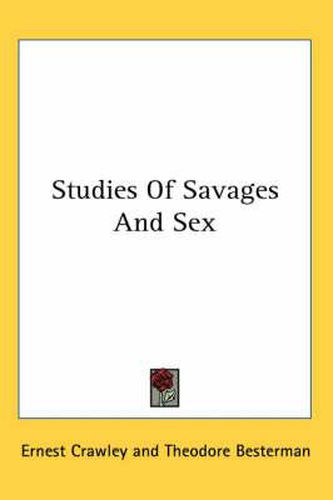 Cover image for Studies of Savages and Sex